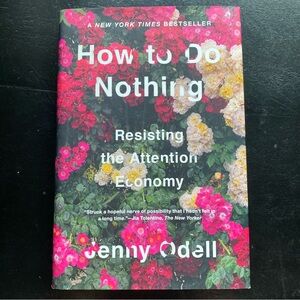 How to Do Nothing Hardcover Book - By Jenny Odell
